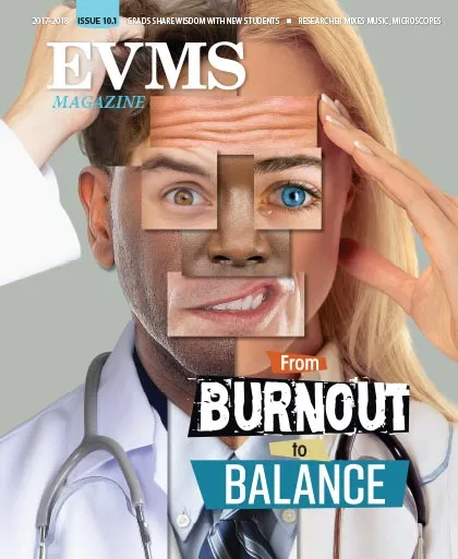 EVMS Magazine - 10.1 - 2017/2018 - From Burnout to Balance